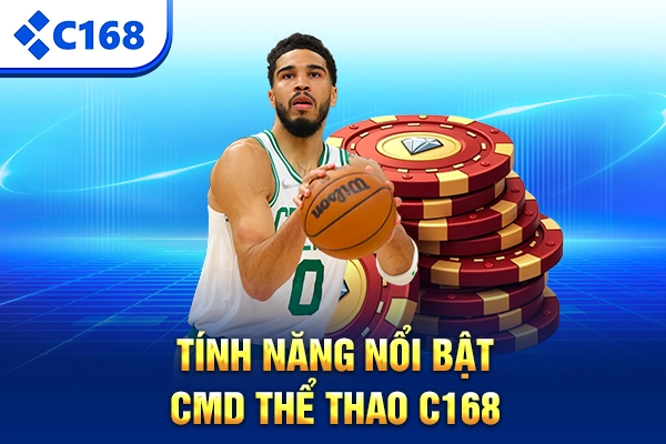 Tính năng nổi bật CMD thể thao C168